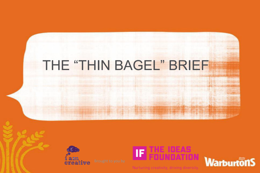 Warburtons: The Thin Bagel (Creative Brief) [cover image)